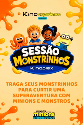 Minions & Monstros - Sessão Monstrinhos