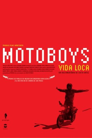 Motoboys - Vida Loca