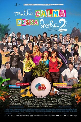 Muita Calma Nessa Hora 2
