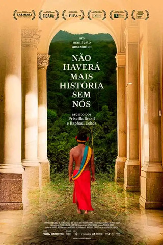 Não Haverá Mais História Sem Nós