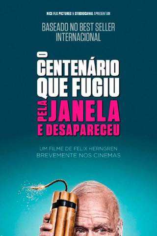 O Centenário Que Fugiu Pela Janela e Desapareceu