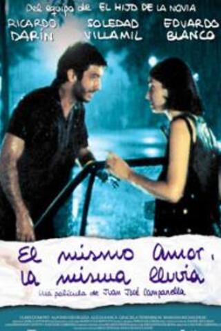 O Mesmo Amor, A Mesma Chuva