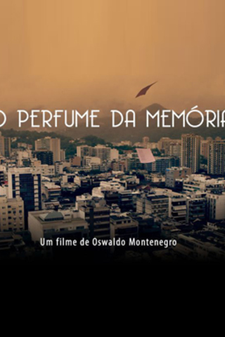 O Perfume da Memória