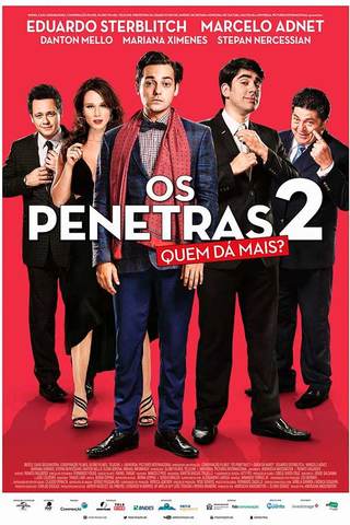 Os penetras 2 - Quem dá mais?