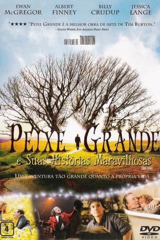 Peixe Grande e Suas Histórias Maravilhosas