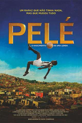 Pelé – O nascimento de uma lenda
