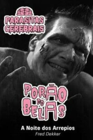 Porão do Belas -  A Noite dos Arrepios