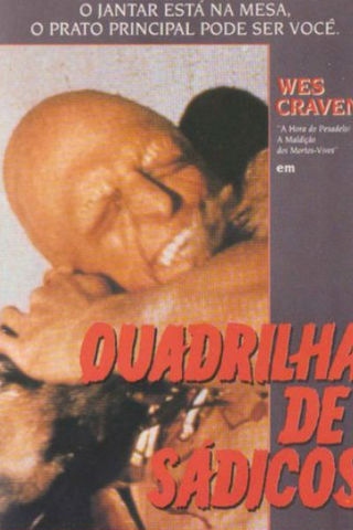 Quadrilha de Sádicos