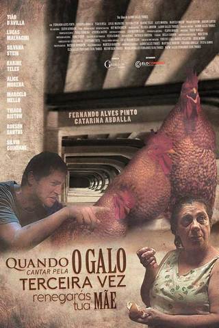 Quando o galo cantar pela terceira vez renegarás tua mãe