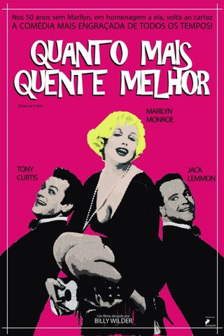 Quanto Mais Quente Melhor