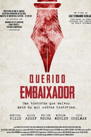 Querido Embaixador