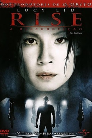 Rise: A Ressurreição