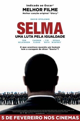 Selma - Uma Luta pela Igualdade