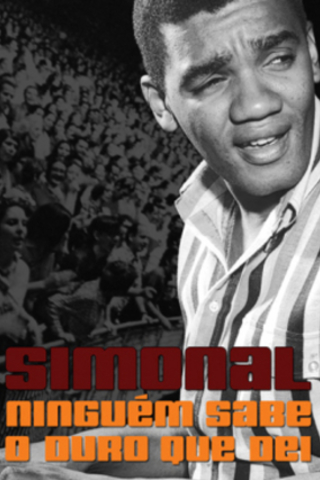 Simonal - Ninguém Sabe o Duro que Dei