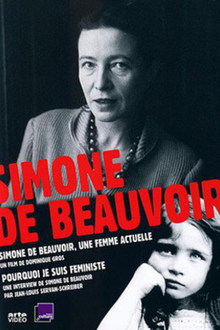 Simone de Beauvoir– Uma Mulher Atual