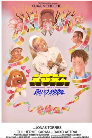 Super Xuxa Contra Baixo Astral 