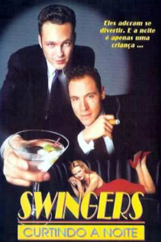 Swingers - Curtindo a Noite