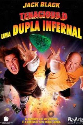 Tenacious D - Uma Dupla Infernal