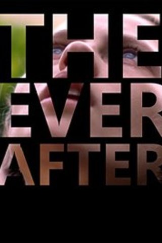 The Ever After
