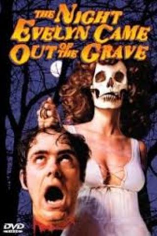 The Night Evelyn Came Out of the Grave