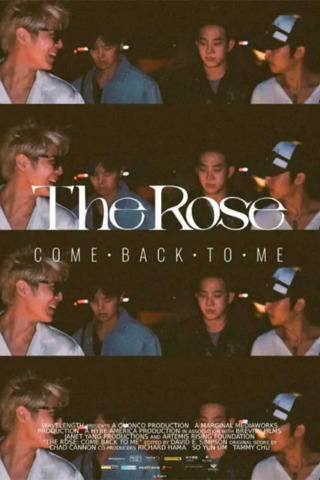 The Rose: Come Back To Me