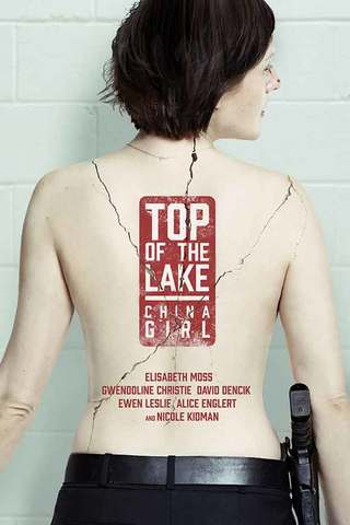 Top of the Lake: China Girl
