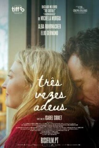 Três Vezes Adeus (Festival Italiano)
