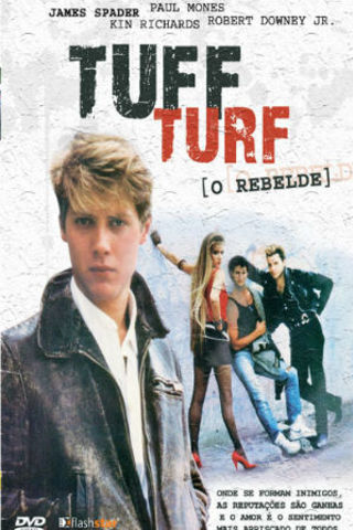 Tuff Turf - O Rebelde