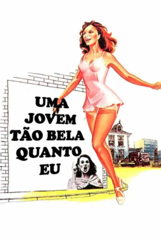 Uma Jovem Tão Bela Quanto Eu