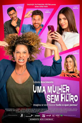 Uma Mulher Sem Filtro