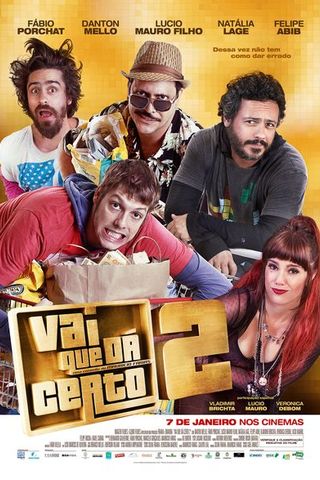 Vai que dá certo 2