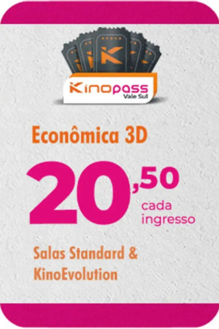 VALE SUL - Kinopass Econômico 3D - 07/10/2024