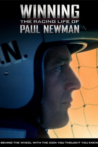 Winning: The Racing Life of Paul Newman